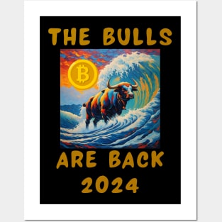 The bulls are back 2024 Posters and Art